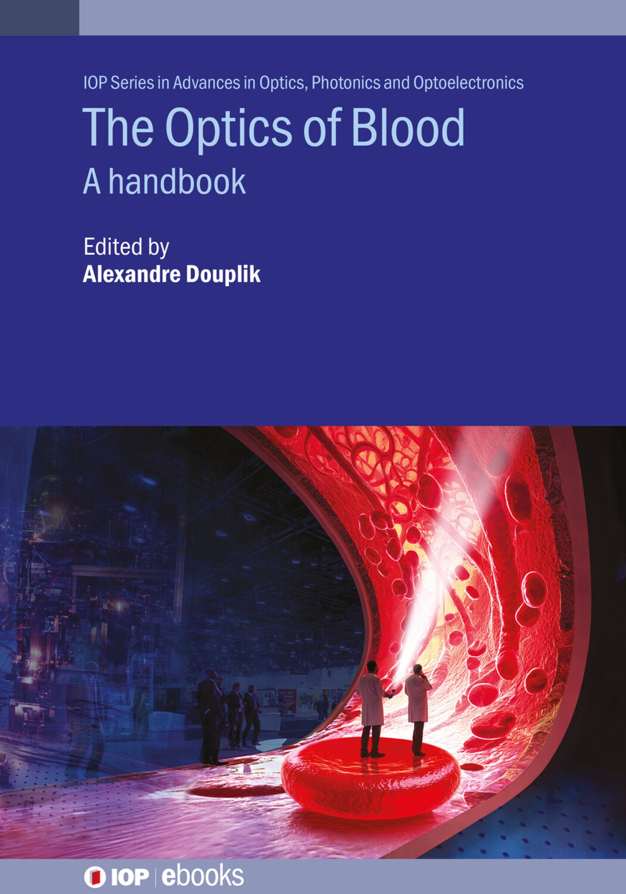 Cover image for The Optics of Blood ISBN 9780750348041